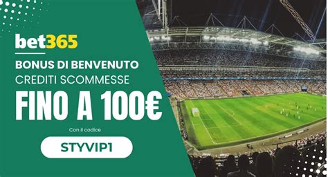 codice bonus benvenuto bet365|Codice Bet365 .